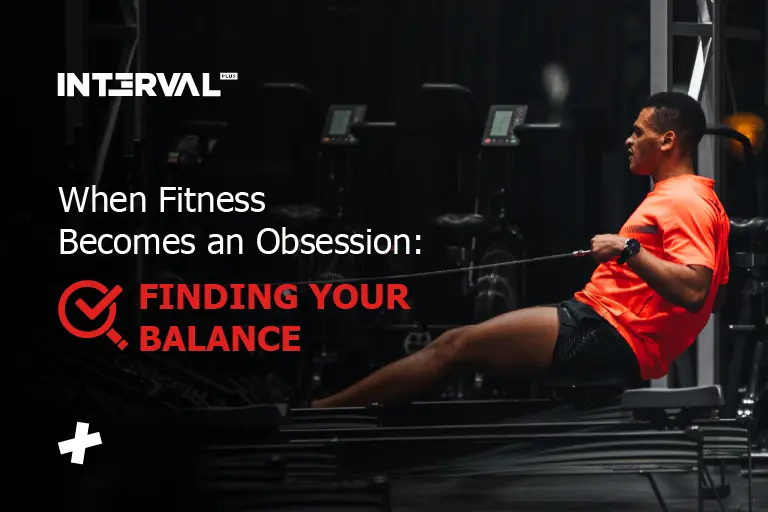 When Fitness Becomes an Obsession: Finding your Balance