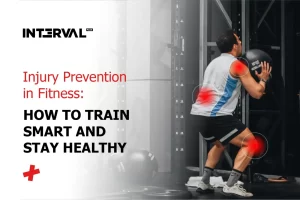 Injury Prevention in Fitness: How to Train Smart and Stay Healthy